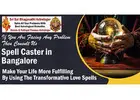 Spell Caster in Bangalore