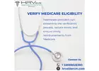 Avoiding pitfalls in Medicare eligibility verification