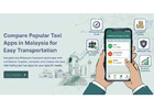 Compare Popular Taxi Apps in Malaysia for Easy Transportation
