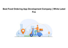 Best Food Ordering App Development Company | White Label Fox
