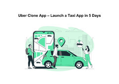 Uber Clone App – Launch a Taxi App in 5 Days