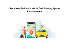 Uber Clone Script – Scalable Taxi Booking App for Entrepreneurs