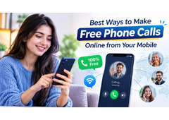 Best Ways to Make Free Phone Calls Online from Your Mobile