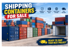 Shipping Containers for Sale - All Sizes Available at Great Prices