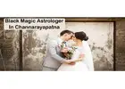 Black Magic Astrologer in Channarayapatna