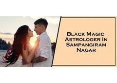 Black Magic Astrologer in Sampangiram Nagar